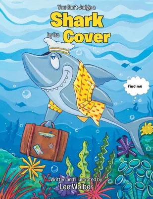 Non si può giudicare uno squalo dalla copertina - You Can't Judge a Shark by its Cover