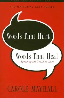 Parole che feriscono, parole che guariscono: dire la verità con amore - Words That Hurt, Words That Heal: Speaking the Truth in Love