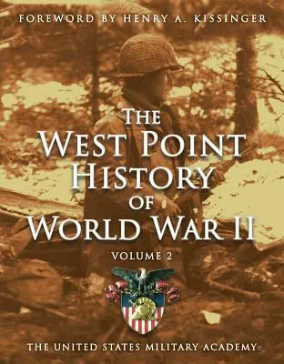 Storia di West Point della Seconda Guerra Mondiale, Vol. 2, 3 - West Point History of World War II, Vol. 2, 3