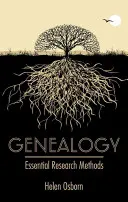 Genealogia: Metodi di ricerca essenziali - Genealogy: Essential Research Methods