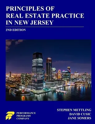 Principi di pratica immobiliare nel New Jersey: 2a edizione - Principles of Real Estate Practice in New Jersey: 2nd Edition