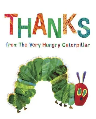Grazie dal Bruco Molto Affamato - Thanks from the Very Hungry Caterpillar