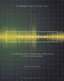 Post Sound Design: L'arte e il mestiere della post-produzione audio per l'immagine in movimento - Post Sound Design: The Art and Craft of Audio Post Production for the Moving Image