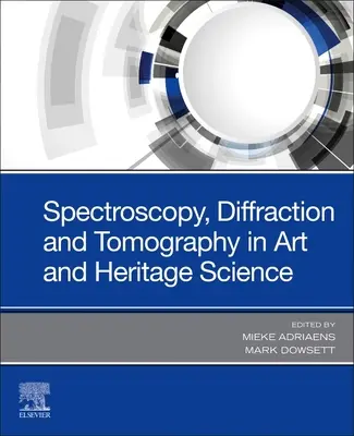 Spettroscopia, diffrazione e tomografia nell'arte e nella scienza dei beni culturali - Spectroscopy, Diffraction and Tomography in Art and Heritage Science