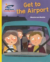 Reading Planet - Arrivare all'aeroporto - Giallo: Galassia - Reading Planet - Get to the Airport - Yellow: Galaxy