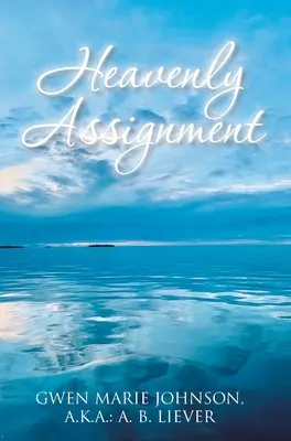 Incarico celeste - Heavenly Assignment