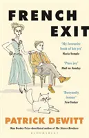 French Exit - ORA UN GRANDE FILM - French Exit - NOW A MAJOR FILM