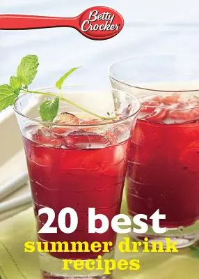Betty Crocker 20 migliori ricette di bevande estive - Betty Crocker 20 Best Summer Drink Recipes