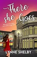 There She Goes - La serie Theatreland - There She Goes - The Theatreland Series