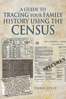Una guida per rintracciare la storia della vostra famiglia usando il censimento - A Guide to Tracing Your Family History Using the Census