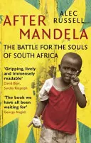 Dopo Mandela - La battaglia per l'anima del Sudafrica - After Mandela - The Battle for the Soul of South Africa