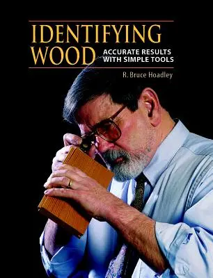 Identificare il legno: Risultati accurati con strumenti semplici - Identifying Wood: Accurate Results with Simple Tools