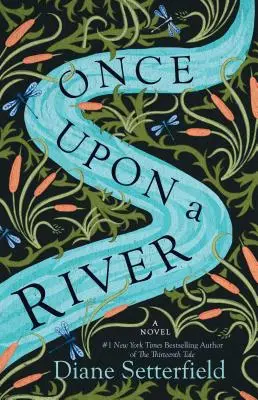 C'era una volta un fiume - Once Upon a River
