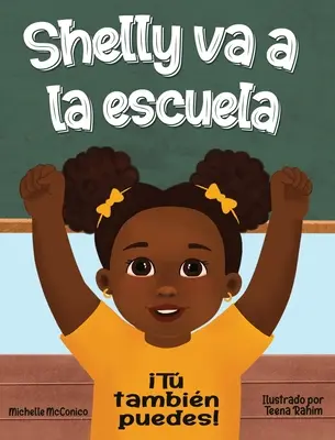 Shelly va a la escuela: iT tambin puede: iT t: Anche tu puoi - Shelly va a la escuela: iT tambin puede: iT t: You Can Too
