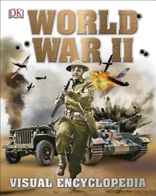 Seconda guerra mondiale: Enciclopedia visiva - World War II: Visual Encyclopedia