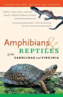 Anfibi e rettili delle Caroline e della Virginia - Amphibians & Reptiles of the Carolinas and Virginia