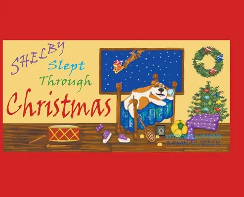 Shelby ha dormito per tutto il Natale - Shelby Slept Through Christmas