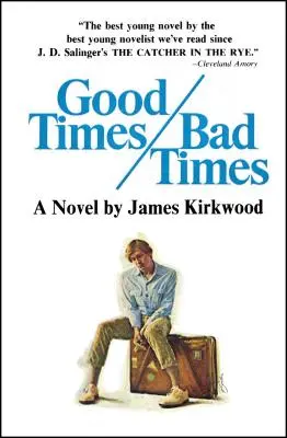 Tempi buoni, tempi cattivi - Good Times, Bad Times