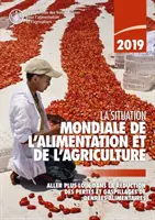 Stato dell'alimentazione e dell'agricoltura 2019 - State of Food and Agriculture 2019