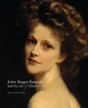 John Singer Sargent e l'arte dell'allusione - John Singer Sargent and the Art of Allusion