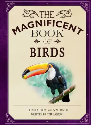 Il magnifico libro degli uccelli - The Magnificent Book of Birds