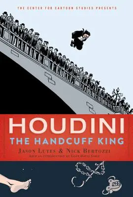 Houdini: il re delle manette - Houdini: The Handcuff King