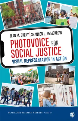Photovoice per la giustizia sociale: Rappresentazione visiva in azione - Photovoice for Social Justice: Visual Representation in Action