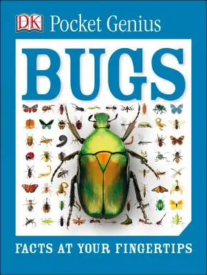 Pocket Genius: Insetti: Fatti a portata di mano - Pocket Genius: Bugs: Facts at Your Fingertips