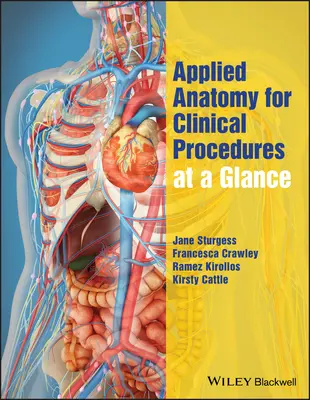 Anatomia applicata per le procedure cliniche in sintesi - Applied Anatomy for Clinical Procedures at a Glance