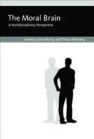 Il cervello morale: Una prospettiva multidisciplinare - The Moral Brain: A Multidisciplinary Perspective