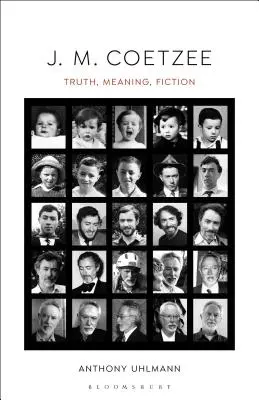 J. M. Coetzee: Verità, significato, finzione - J. M. Coetzee: Truth, Meaning, Fiction
