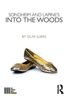 Into the Woods di Sondheim e Lapine - Sondheim and Lapine's Into the Woods