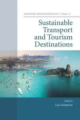 Trasporto sostenibile e destinazioni turistiche - Sustainable Transport and Tourism Destinations