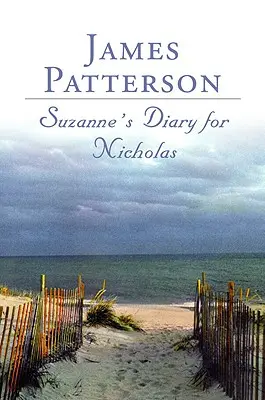 Il diario di Suzanne per Nicholas - Suzanne's Diary for Nicholas