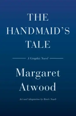 Il racconto dell'ancella (Graphic Novel) - The Handmaid's Tale (Graphic Novel)
