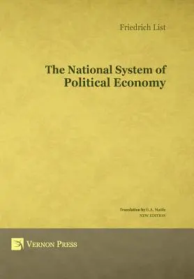 Il sistema nazionale di economia politica - The National System of Political Economy