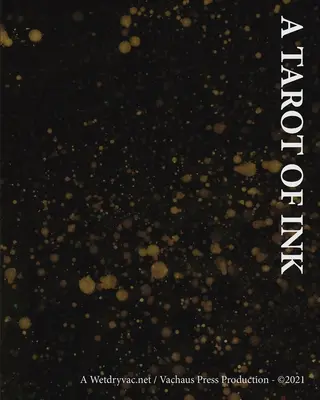 I Tarocchi d'inchiostro - A Tarot of Ink