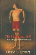 Il Morganza, 1967: La vita in un leggendario riformatorio - The Morganza, 1967: Life in a Legendary Reform School