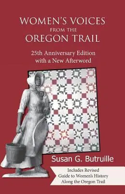 Voci di donne dalla pista dell'Oregon - Women's Voices from the Oregon Trail