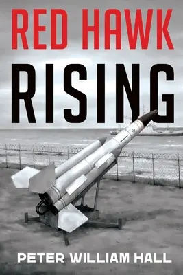 L'ascesa del falco rosso - Red Hawk Rising