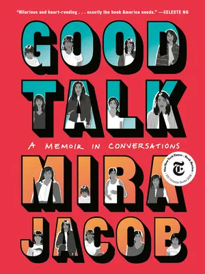 Buoni discorsi: Un libro di memorie in conversazioni - Good Talk: A Memoir in Conversations