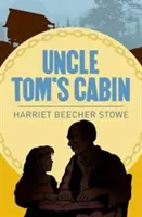 La capanna dello zio Tom - Uncle Toms Cabin