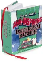 Il lettore di bagni dello zio Giovanni - Uncle John's Ahh-Inspiring Bathroom Reader