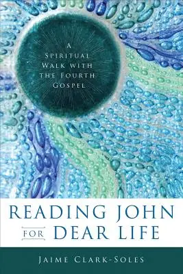 Leggere Giovanni per la vita - Reading John for Dear Life