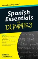Spagnolo essenziale per principianti - Spanish Essentials for Dummies