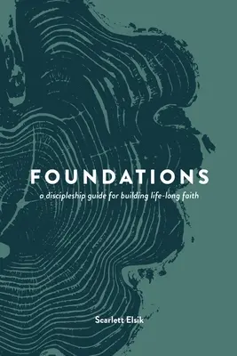 Fondazioni: Guida al discepolato - Foundations: A Discipleship Guide