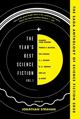 La migliore fantascienza dell'anno Vol. 1: L'antologia Saga della fantascienza 2020 - The Year's Best Science Fiction Vol. 1: The Saga Anthology of Science Fiction 2020