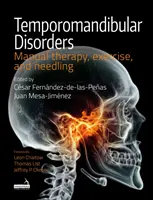 Disturbi temporo-mandibolari - Terapia manuale, esercizi e needling - Temporomandibular Disorders - Manual therapy, exercise, and needling