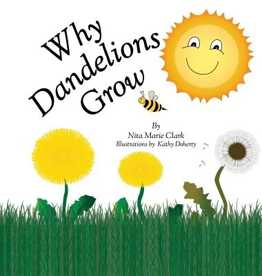 Perché crescono i denti di leone - Why Dandelions Grow