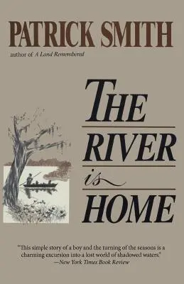 Il fiume è casa - The River Is Home